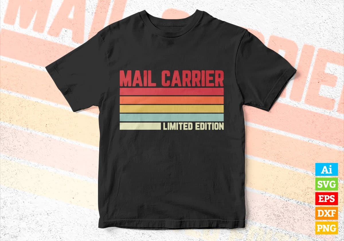 Mail Carrier Limited Edition Editable Vector T-shirt Designs Png Svg Files