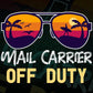 Mail Carrier Off Duty With Sunglass Funny Summer Gift Editable Vector T-shirt Designs Png Svg Files