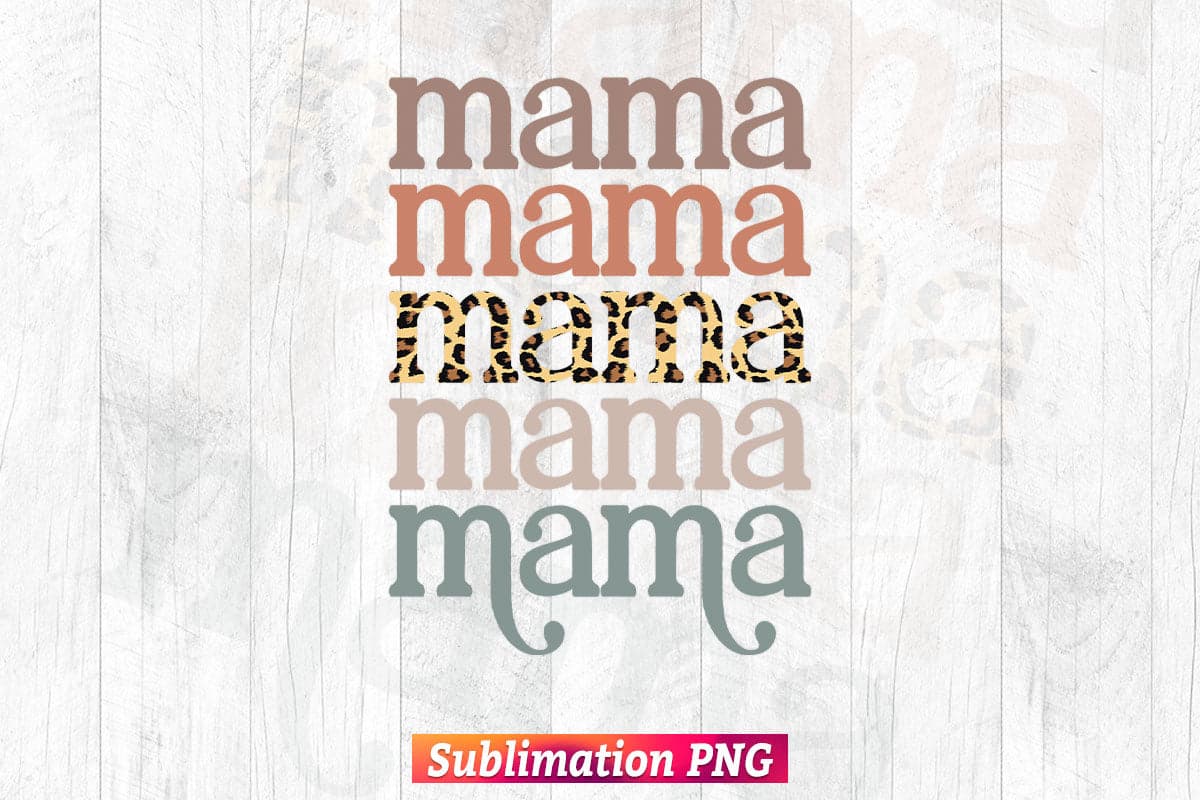 Mama Leopard Colorful Camouflage Mother's Day T shirt Design Png Sublimation Printable Files