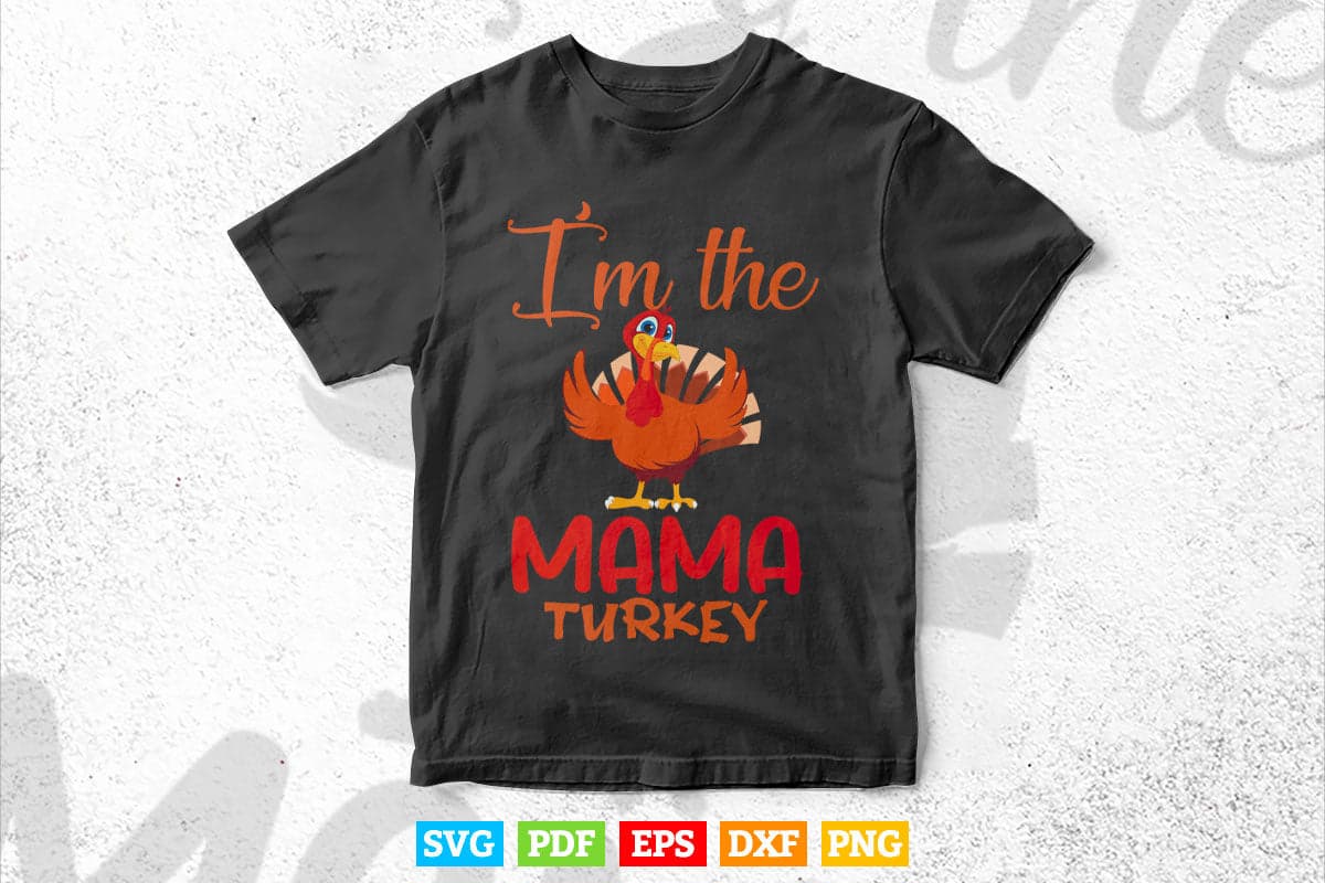 Mama Turkey Matching Family Group Cute Mom Thanksgiving Day Svg Png Cut Files.