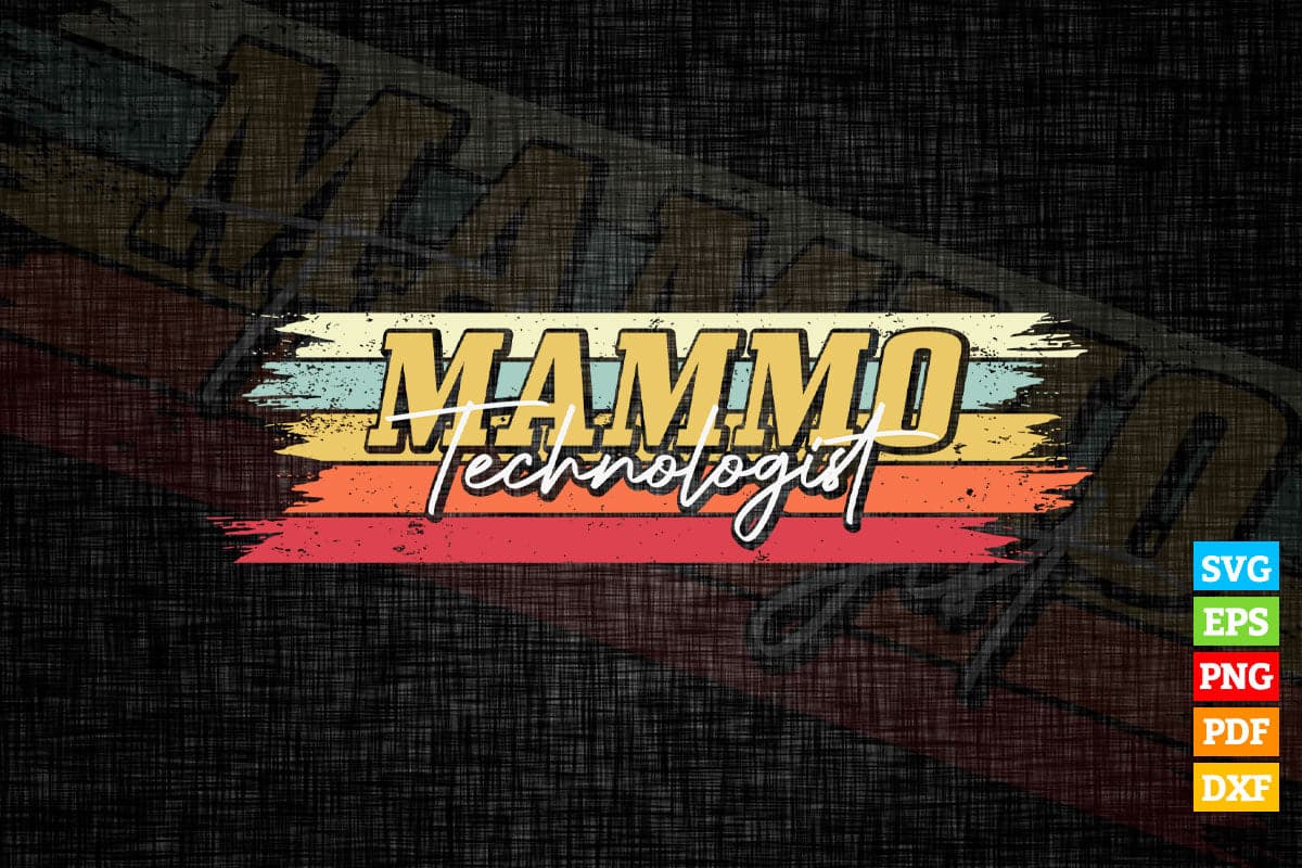 Mammo Mammographer Technologist Vintage Vector T shirt Design in Svg Png Cricut Files