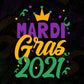 Mardi Gras 2021 Editable T shirt Design In Ai Svg Printable Files