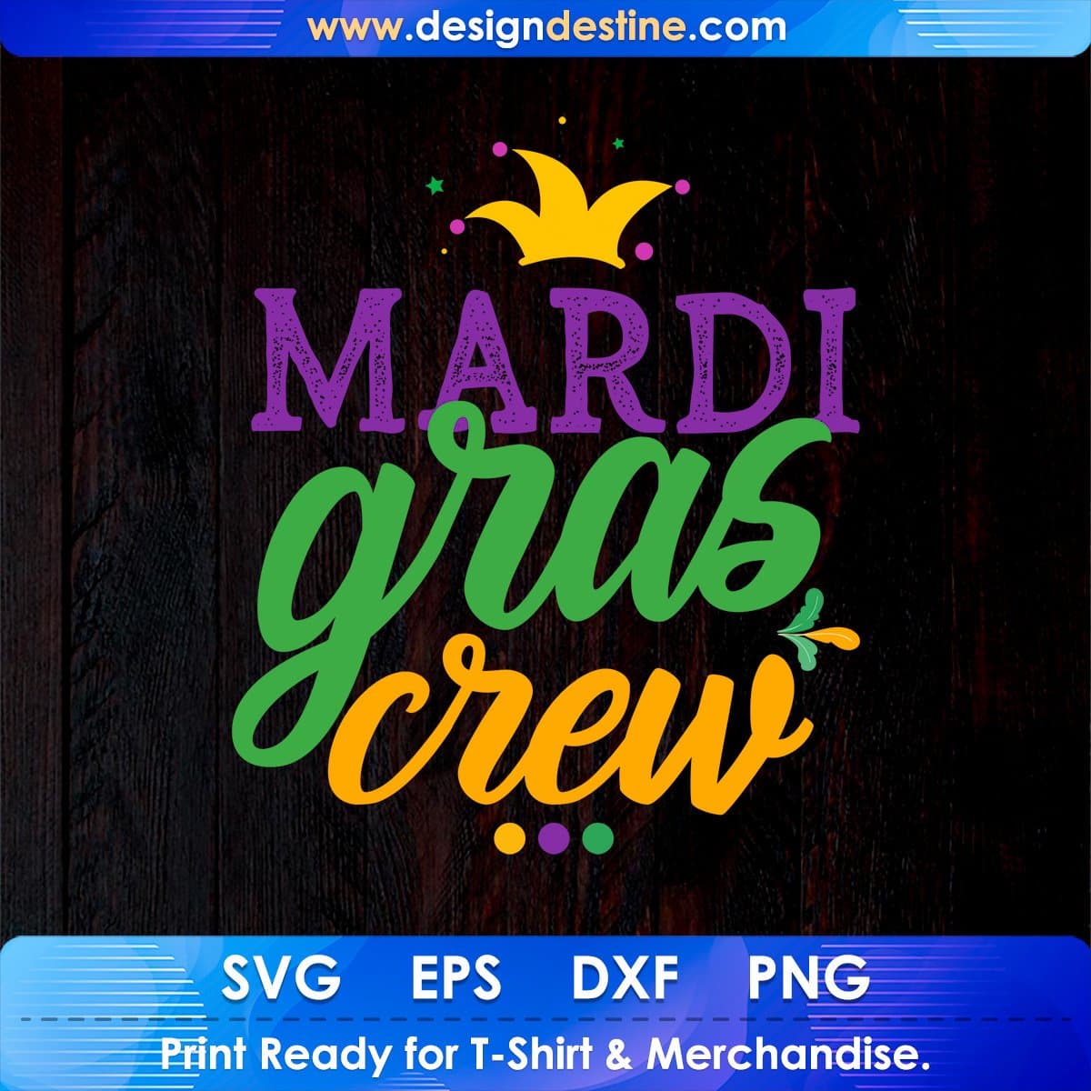 Mardi Gras Crew T shirt Design In Ai Svg Printable Files
