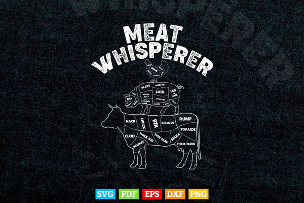 products/meat-whisperer-beef-pork-chicken-butcher-svg-cut-printable-files-986.jpg