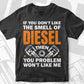 Mechanic Don't Like The Smell Of Diesel Editable Vector T-shirt Design in Ai Svg Png Files