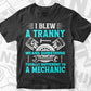 Mechanic Gag Gift Offensive Humor Aircraft Diesel Auto Editable Vector T-shirt Design in Ai Svg Png Files