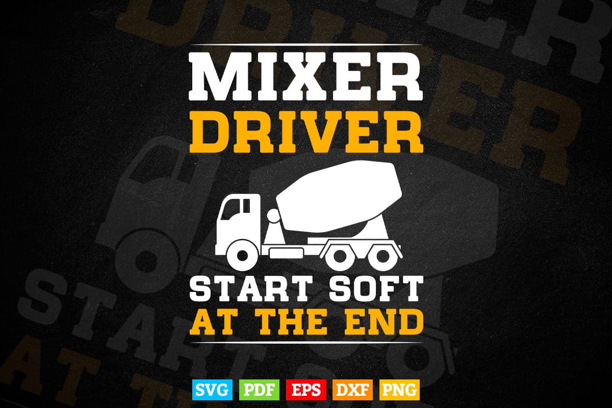 Mixer Drivers Concrete and Cement Truck Driver Vector T shirt Design Svg Printable Files