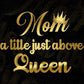 Mom A Title Just Above Queen Mother's Day T shirt Design In Png Svg Printable Files