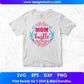 Mom Hustle Mothers T shirt Design In Svg Png Cutting Printable Files