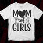 Mom Of Girls Mother's Day T shirt Design In Svg Png Cutting Printable Files