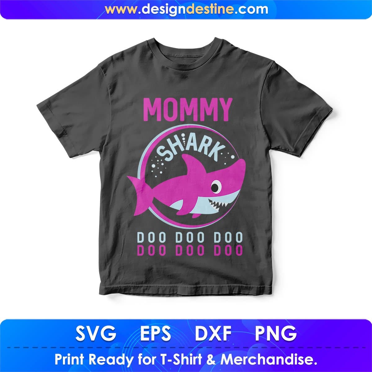 Mommy Shark T shirt Design In Png Svg Cutting Printable Files