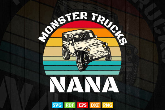 Monster Truck Nana Vintage Retro In Svg Png Files.