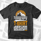 Mountain Sunset Motivational Quotes T shirt Design Png Svg Printable Files