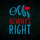 MRS Always Right Valentine's Day Editable Vector T-shirt Design in Ai Svg Png Files