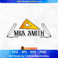 Mrs. Smith Editable T shirt Design In Ai Svg Png Cutting Printable Files