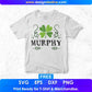 Murphy St Patrick's Day T shirt Design In Svg Png Cutting Printable Files