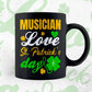 Musician Love St. Patrick's Day Editable Vector T-shirt Designs Png Svg Files