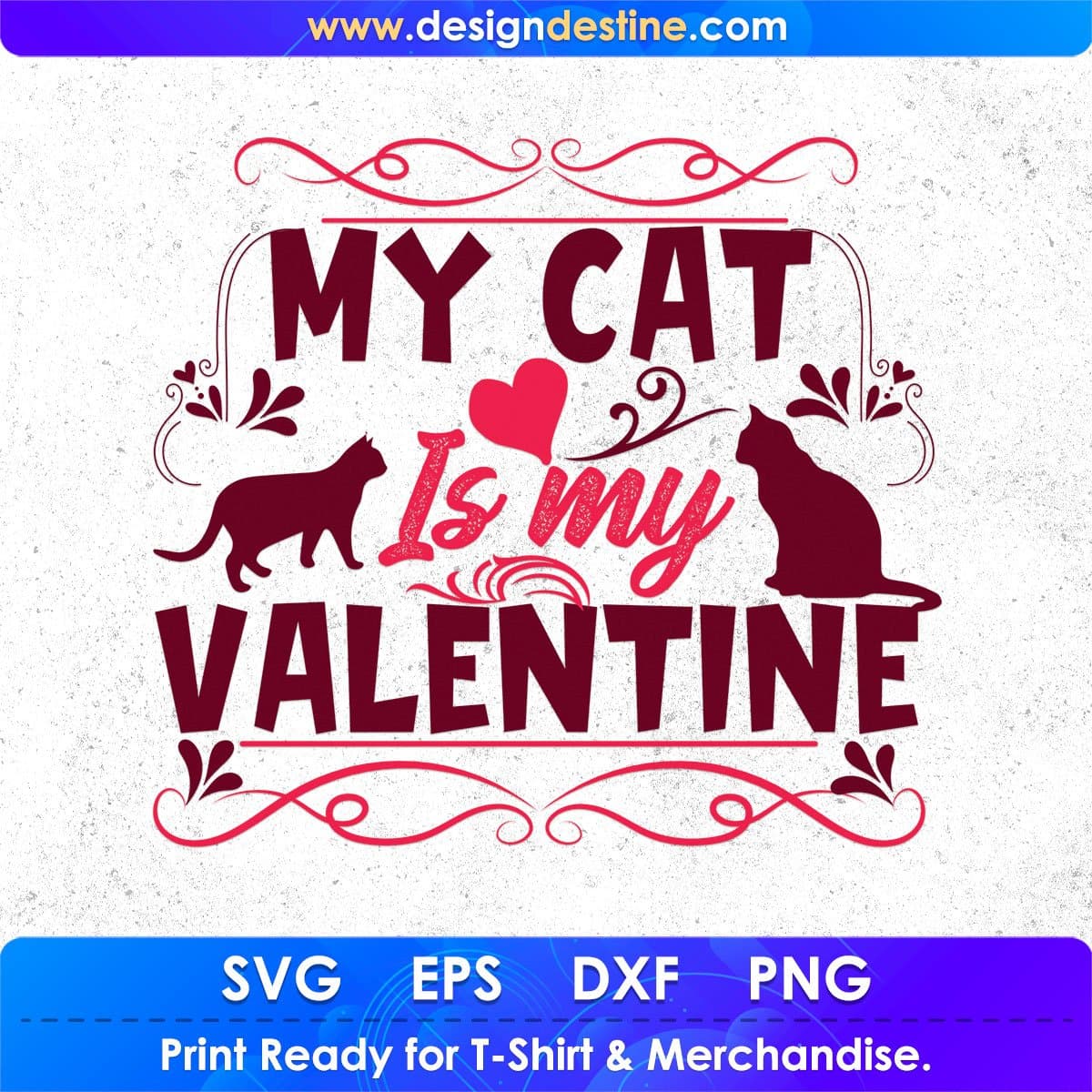My Cat Is My Valentine Animal T shirt Design In Svg Png Cutting Printable Files