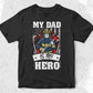 My Dad is My Hero Firefighter Editable T shirt Design In Ai Png Svg Cutting Printable Files