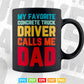 My Favorite Concrete Truck Driver Calls Me Dad Vector T shirt Design Svg Printable Files