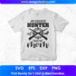 My Favorite Hunter Calls Me Mom T shirt Design In Svg Png Cutting Printable Files