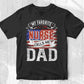 My Favorite Nurse Calls Me Dad Day Gifts Editable T shirt Design In Ai Svg Printable Files