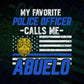 My Favorite Police Officer Calls Me Abuelo Father's Day Editable Vector T shirt Design in Ai Png Svg Files.