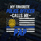 My Favorite Police Officer Calls Me Pap Father's Day Editable Vector T shirt Design in Ai Png Svg Files.