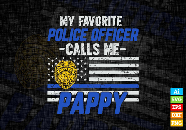 products/my-favorite-police-officer-calls-me-pappy-fathers-day-editable-vector-t-shirt-design-in-248.jpg