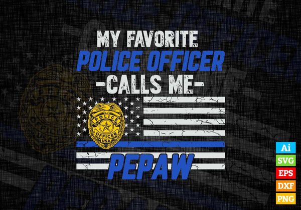 products/my-favorite-police-officer-calls-me-pepaw-fathers-day-editable-vector-t-shirt-design-in-445.jpg