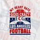 My Heart Rate Goes Crazy ECG Los Angeles Football Vector T-shirt Design in Ai Svg Png Files