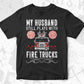 My Husband Still Plays With Fire Trucks Editable T shirt Design In Ai Png Svg Cutting Printable Files