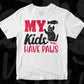 My Kids Have Paws Animal T shirt Design In Svg Png Cutting Printable Files