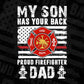 My Son Has Your Back Proud Firefighter Dad Editable T shirt Design In Ai Png Svg Cutting Printable Files