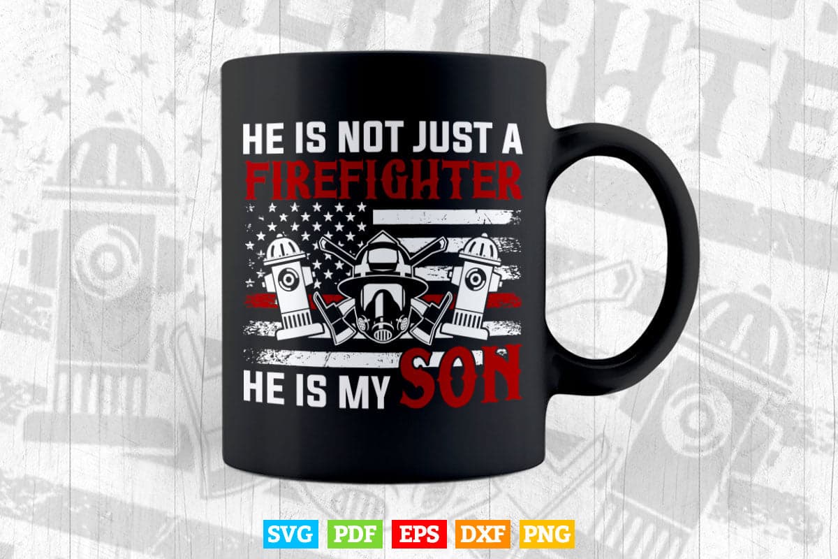 My Son Is A Firefighter Hero Proud Family Fire Mom Dad Svg Digital Files.