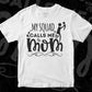 My Squad Calls Me Mom Mother's Day T shirt Design In Svg Png Cutting Printable Files