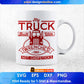 My Truck Built With Wrenches Not Chopsticks American Trucker Editable T shirt Design In Ai Svg Files