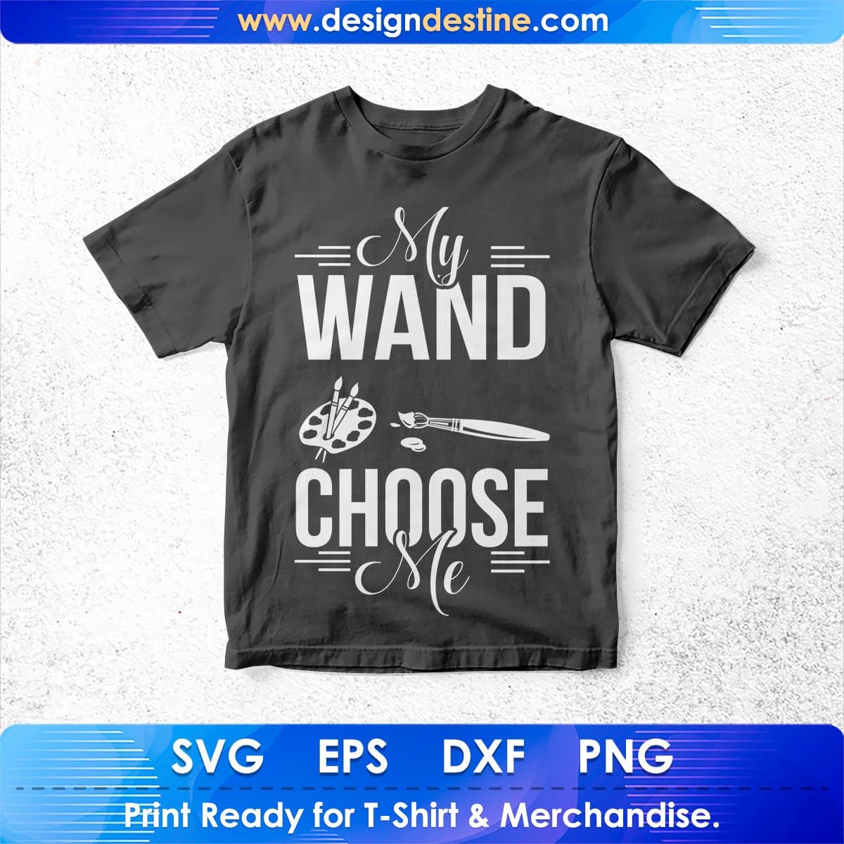 My Wand Choose Me T shirt Design In Svg Cutting Printable Files