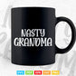 Nasty Grandma Mother's Day Svg Png Dxf T shirt Design.