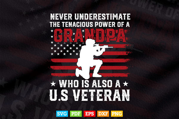 products/never-underestimate-the-tenacious-power-of-a-grandpa-4th-of-july-svg-t-shirt-design-118.jpg