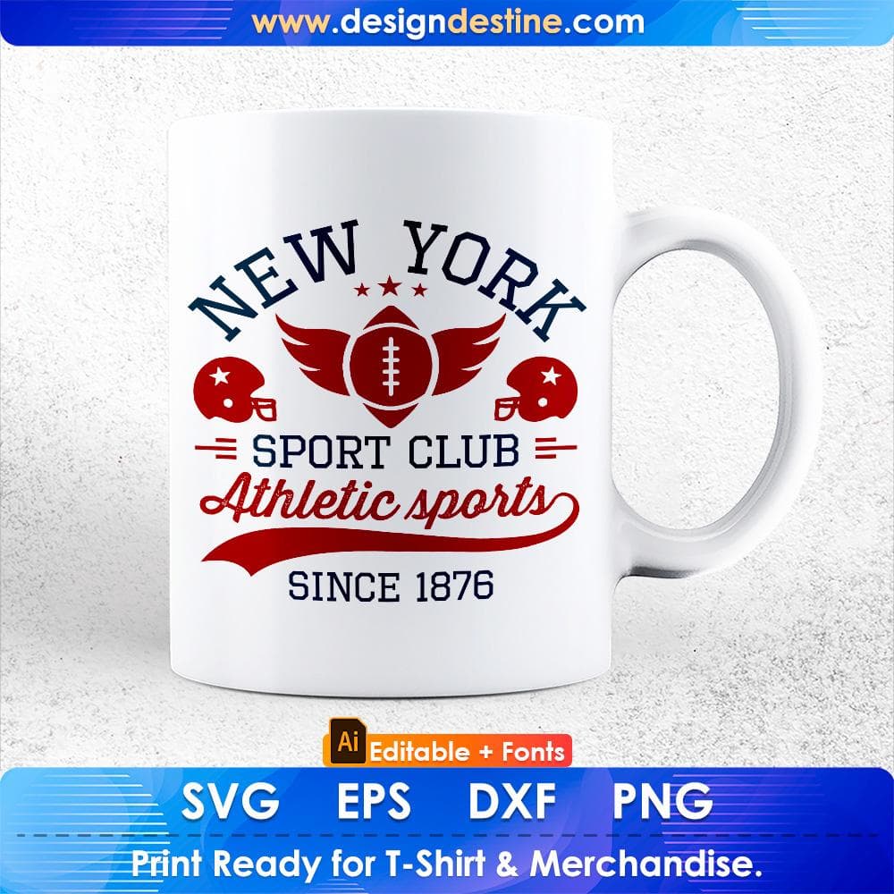 New York Sport Club Athletic Sports Since 1876 American Football Editable T shirt Design Svg Cutting Printable Files