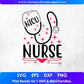 NICU Nurse T shirt Design In Svg Png Cutting Printable Files