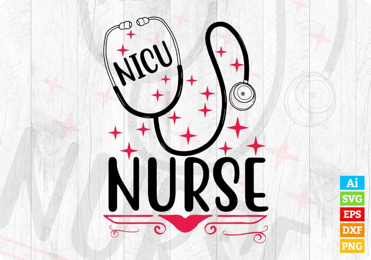 NICU Nurse T shirt Design In Svg Png Cutting Printable Files ...