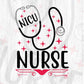 NICU Nurse T shirt Design In Svg Png Cutting Printable Files