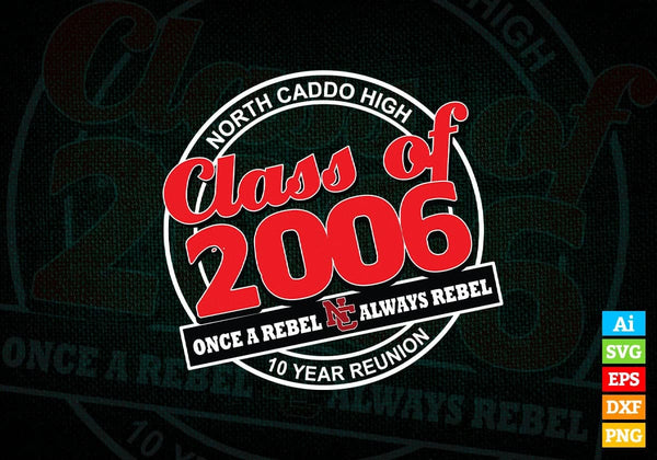 products/north-caddo-high-class-2006-once-a-reble-always-reble-10-year-reunion-vector-t-shirt-778.jpg