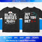 Nurse 50 Editable T-shirt Designs Bundle Part 1