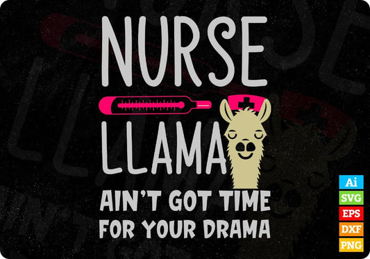 Nurse Llama Funny RN Editable T shirt Design In Ai Svg Printable Files