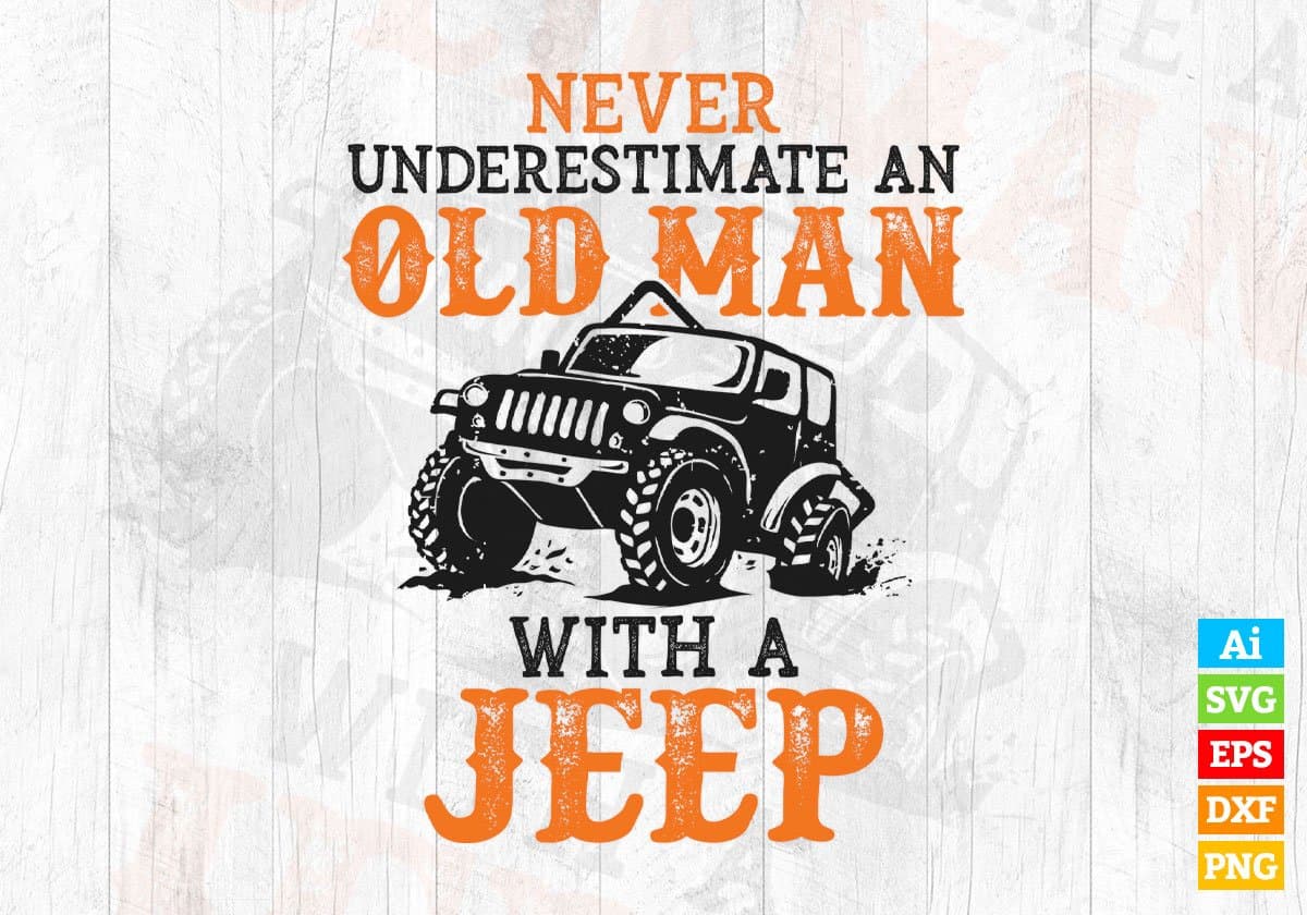 Old Man With a Jeep Hot Rod Editable Vector T-shirt Design in Ai Svg Png Files