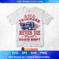 Old Truckers Never Die They Just Down Shift American Trucker Editable T shirt Design In Ai Svg Files