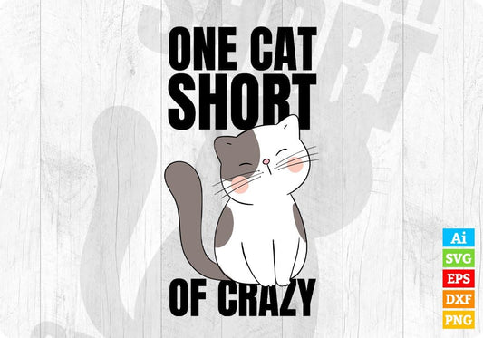 One Cat Short Of Crazy Sugar Skull Moon and Kitten Editable T-Shirt Design in Ai Svg Cutting Printable Files